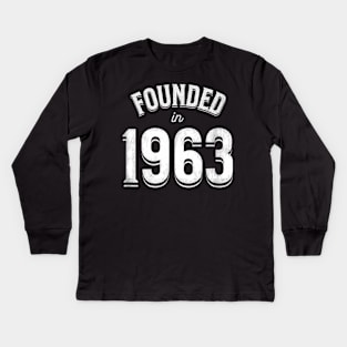 Founded in 1963 Kids Long Sleeve T-Shirt